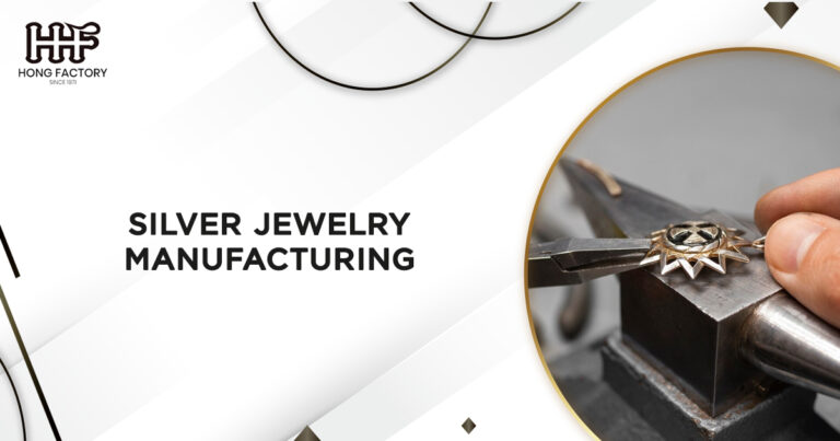 The Artistry and Elegance of Silver Jewelry Manufacturing